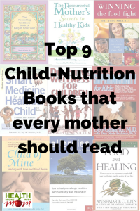 top 9 child-nutrition books that every mother should read