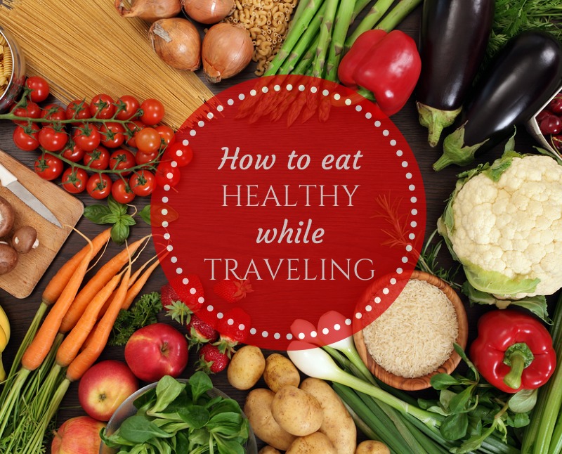 How to Eat Well While Traveling With Toddlers