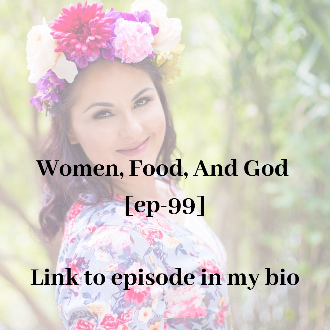 women, food, and God